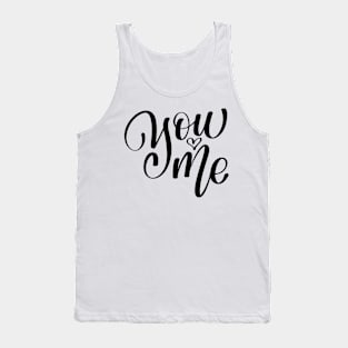 Valentines Calligraphy Quote Tank Top